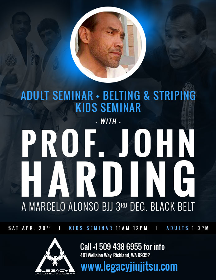 Legacy-Jiu-Jitsu-Upcoming-Seminars-EVENTS-PAGE 1 Hour Seminar with Professor John Harding